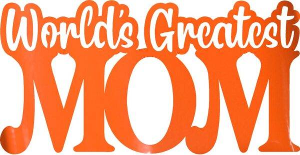 WORLDS GREATEST MOM GLOSS ORANGE